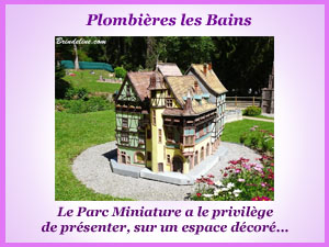 Le parc miniature de Plombières les Bains
