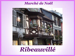 Le marché de Noël de Ribeauvillé