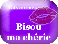 Gifs animés - bisou ma chérie