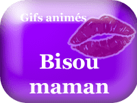 Gifs animés - bisou maman