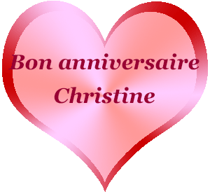 Bon Anniversaire Christine