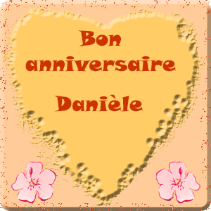 Bon anniversaire Danièle