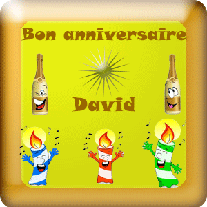 Bon Anniversaire David