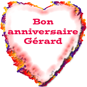 Bon Anniversaire Gérard