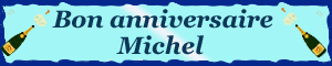 Gif animé gratuit : Bon Anniversaire Michel