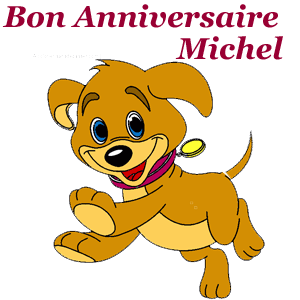 Gif animé - Bon anniversaire Michel