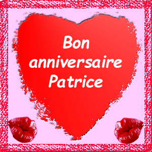 Bon anniversaire - Patrice