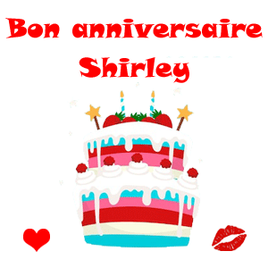 Bon anniversaire - Shirley