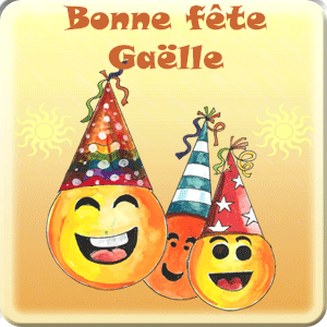 gif animé - Bonne fête Gaëlle Bonne fête Gaëlle