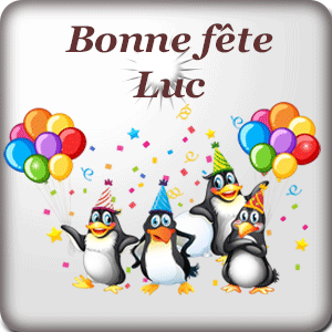 gif animé - Bonne fête Luc Bonne fête Luc