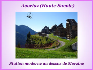 La station moderne d'Avoriaz en Haute-Savoie